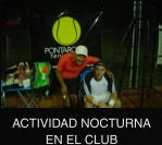 ACTIVIDAD NOCTURNA EN EL CLUB